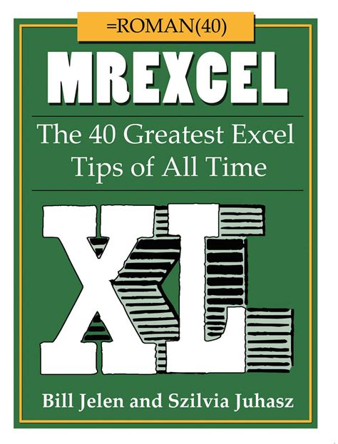 mrexcel xl the 40 greatest excel tips of all time Reader